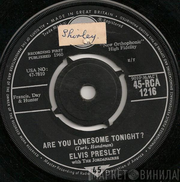 With Elvis Presley  The Jordanaires  - Are You Lonesome Tonight?