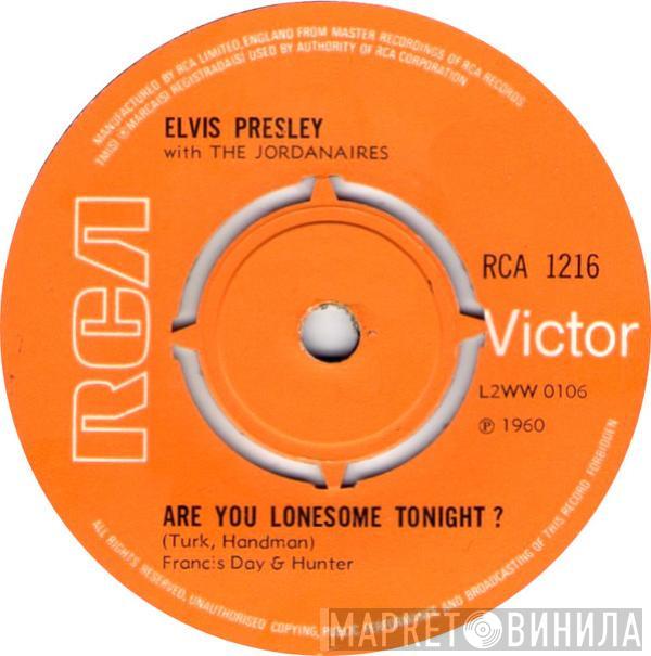 With Elvis Presley  The Jordanaires  - Are You Lonesome Tonight?