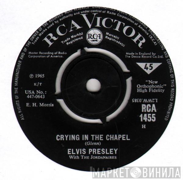 With Elvis Presley  The Jordanaires  - Crying In The Chapel