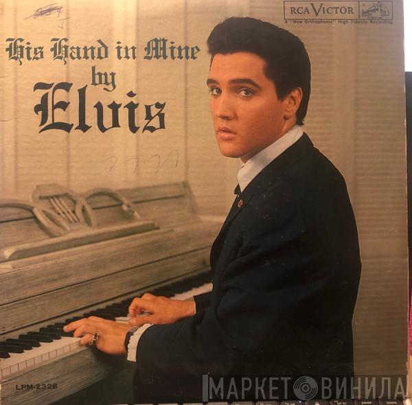 ,With Elvis Presley  The Jordanaires  - His Hand In Mine