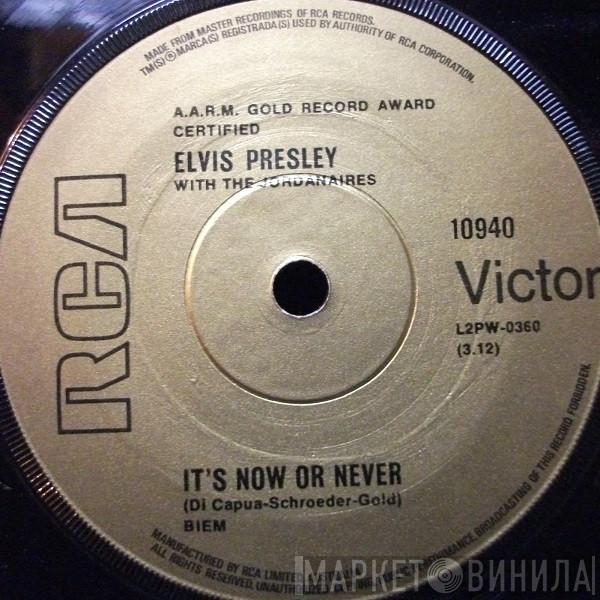 With Elvis Presley  The Jordanaires  - It's Now Or Never