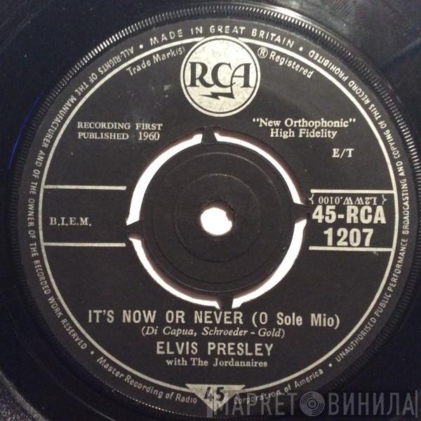 With Elvis Presley  The Jordanaires  - It's Now Or Never