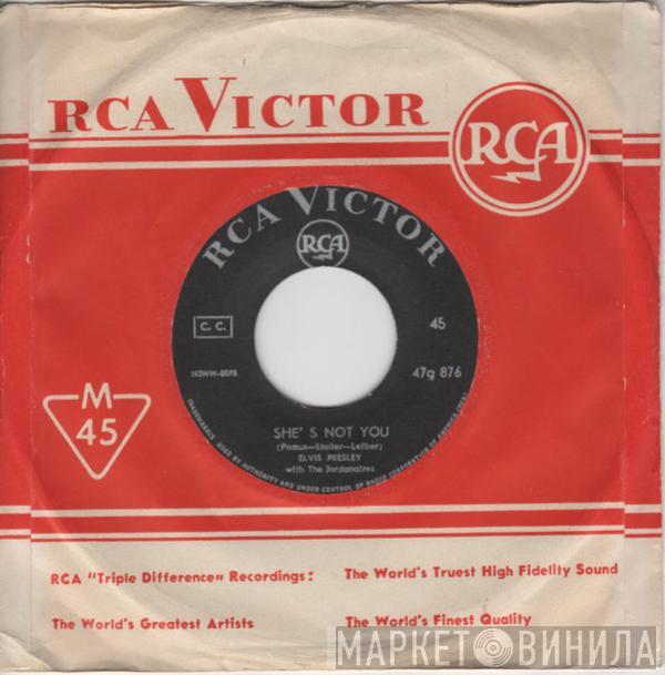 With Elvis Presley  The Jordanaires  - She's Not You