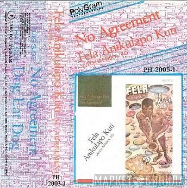 With Fela Kuti  Africa 70  - No Agreement