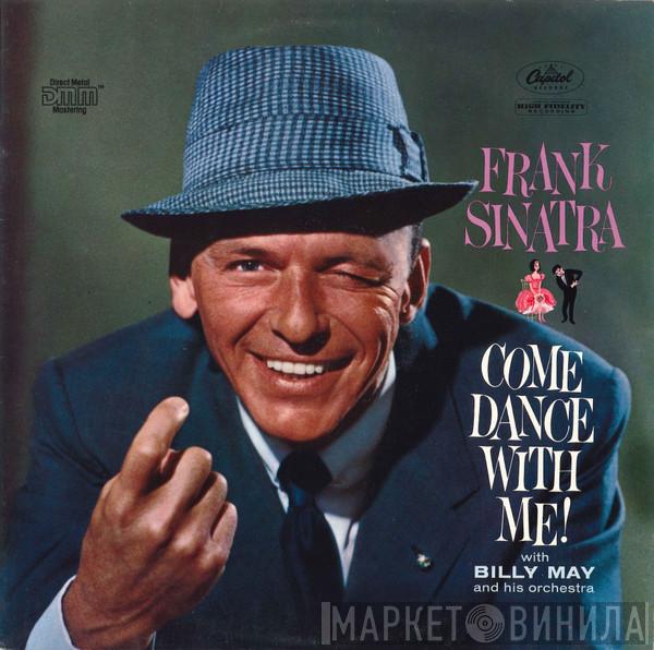 With Frank Sinatra  Billy May And His Orchestra  - Come Dance With Me!