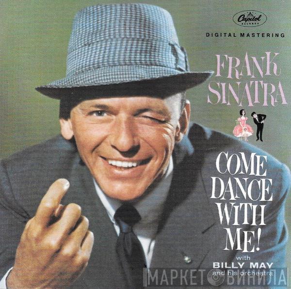 With Frank Sinatra  Billy May And His Orchestra  - Come Dance With Me!