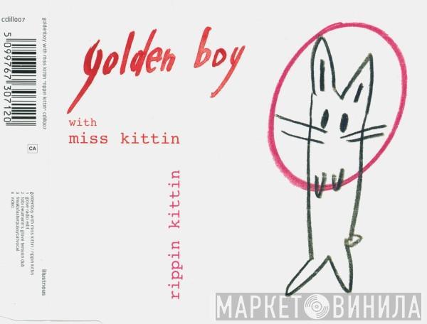 With Golden Boy  Miss Kittin  - Rippin Kittin