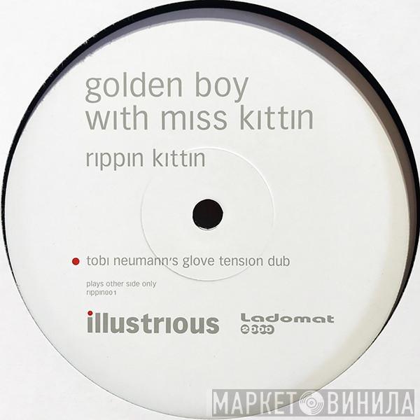 With Golden Boy  Miss Kittin  - Rippin Kittin