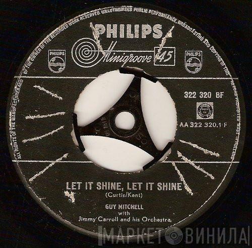 With Guy Mitchell  Jimmy Carroll And His Orchestra  - Let It Shine, Let It Shine / Butterfly Doll