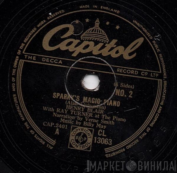 With Henry Blair  Ray Turner  - Sparky's Magic Piano