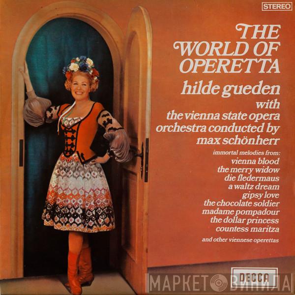 With Hilde Güden Conducted By Orchester Der Wiener Staatsoper  Max Schönherr  - The World Of Operetta