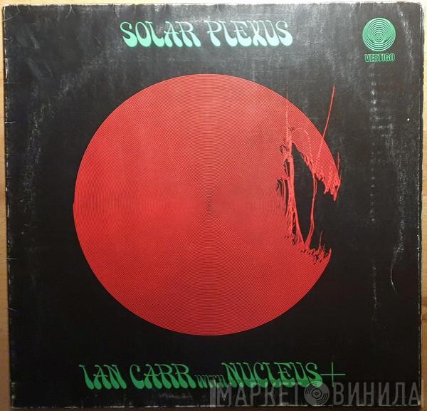 With Ian Carr  Nucleus   - Solar Plexus