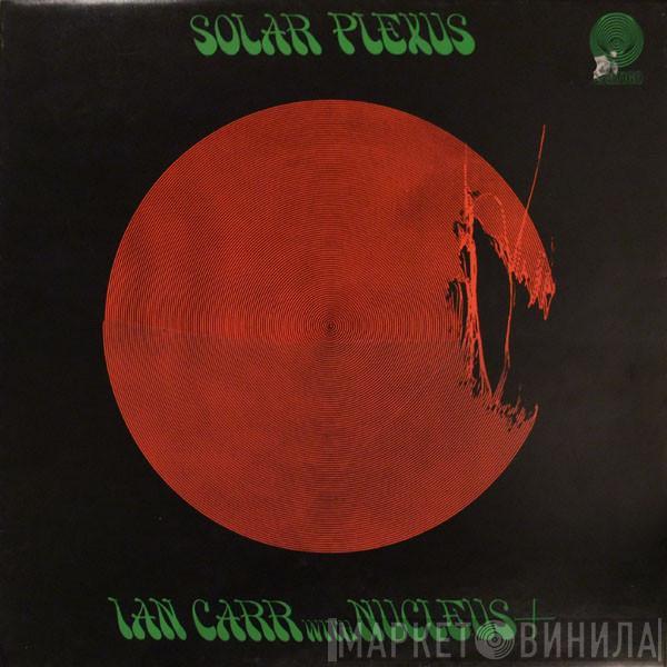 With Ian Carr  Nucleus   - Solar Plexus