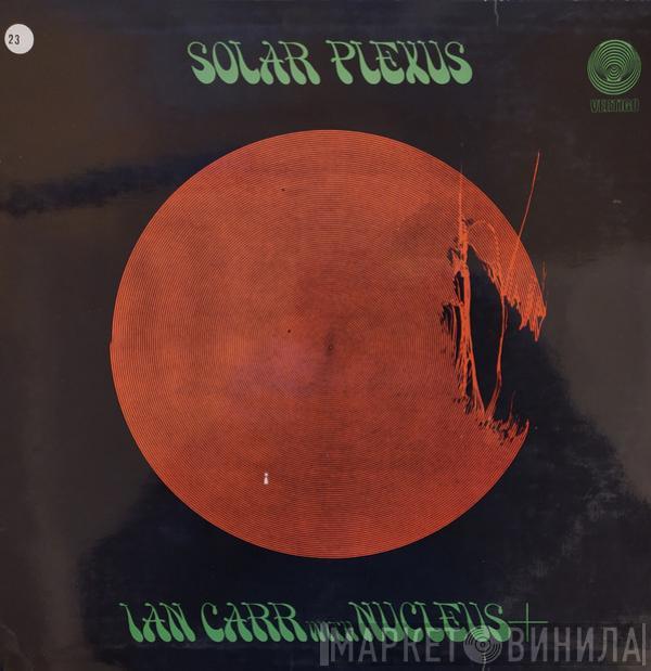 With Ian Carr  Nucleus   - Solar Plexus