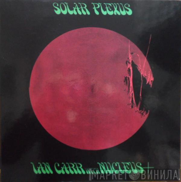 With Ian Carr  Nucleus   - Solar Plexus