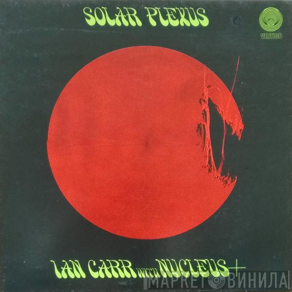 With Ian Carr  Nucleus   - Solar Plexus