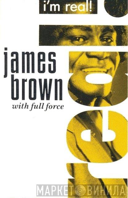 With James Brown  Full Force  - I'm Real