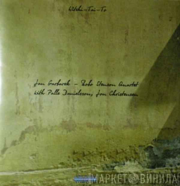 With Jan Garbarek - Bobo Stenson Quartet , Palle Danielsson  Jon Christensen  - Witchi-Tai-To