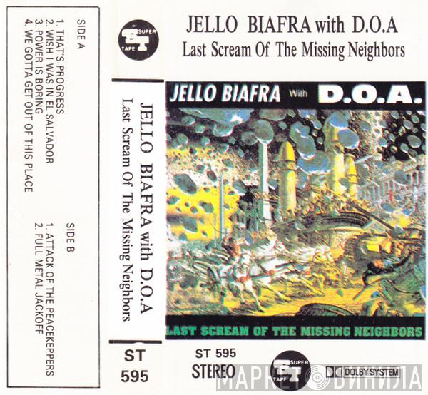 With Jello Biafra  D.O.A.   - Last Scream Of The Missing Neighbors