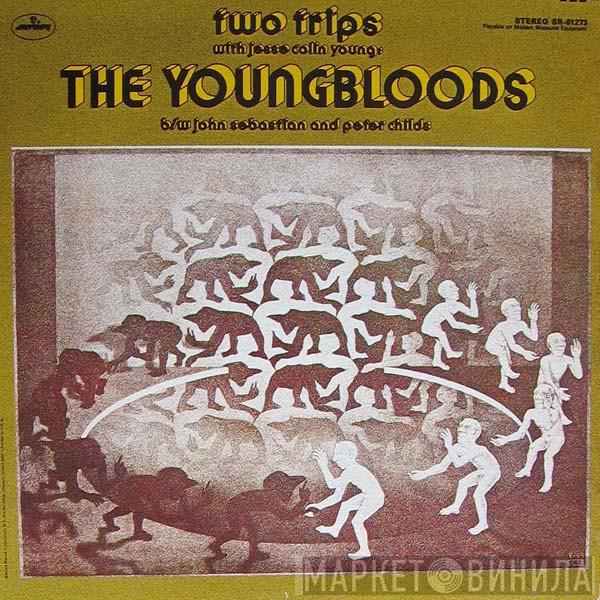 With Jesse Colin Young  The Youngbloods  - Two Trips