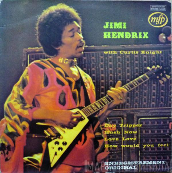 With Jimi Hendrix  Curtis Knight  - Jimi Hendrix With Curtis Knight