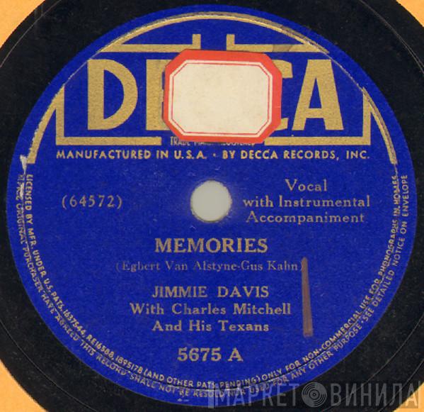With Jimmie Davis  Charles Mitchell And His Texans  - Memories / I'm Wondering Now