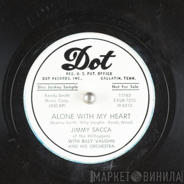 With Jimmy Sacca  Billy Vaughn And His Orchestra  - Alone With My Heart / Mansion On The Hill