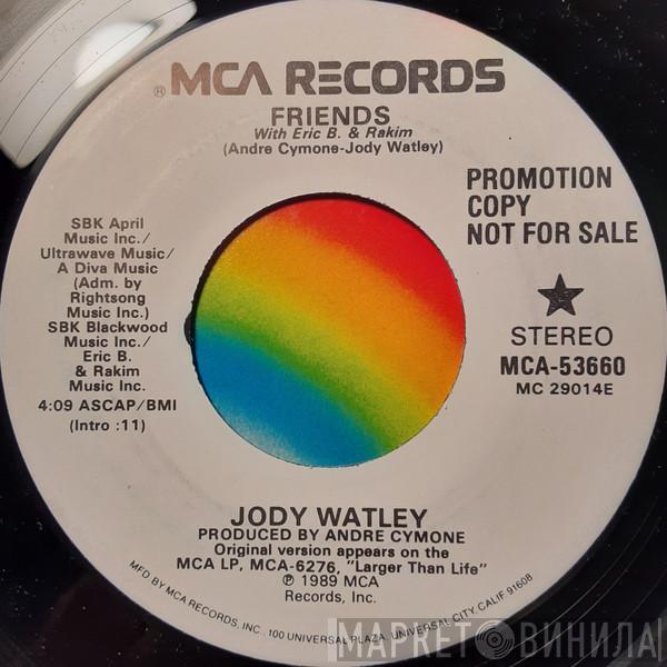 With Jody Watley  Eric B. & Rakim  - Friends