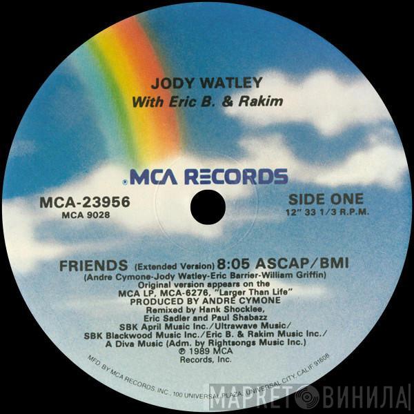 With Jody Watley  Eric B. & Rakim  - Friends