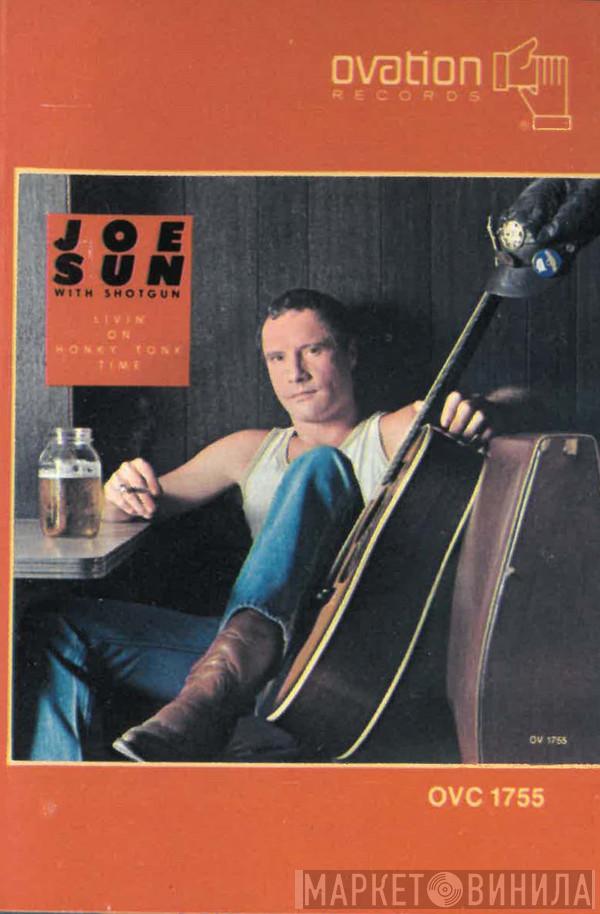 With Joe Sun  Shotgun   - Livin' On Honky Tonk Time