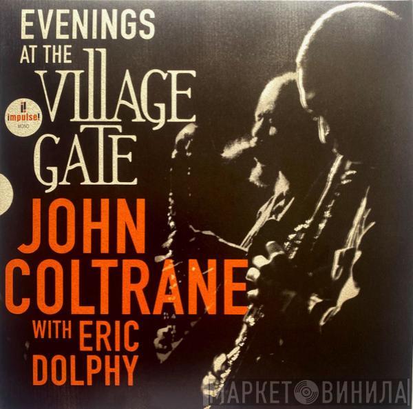 With John Coltrane  Eric Dolphy  - Evenings At The Village Gate