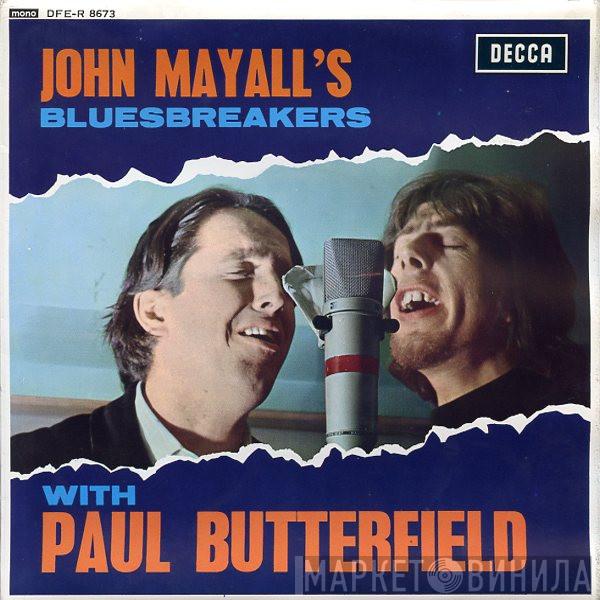With John Mayall & The Bluesbreakers  Paul Butterfield  - All My Life