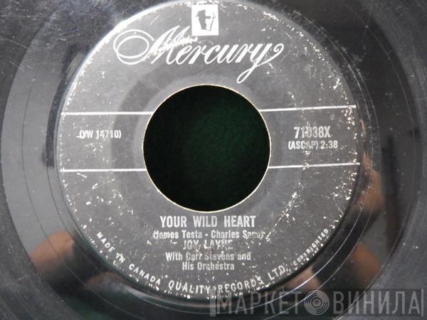 With Joy Layne  Carl Stevens & His Orchestra  - Your Wild Heart