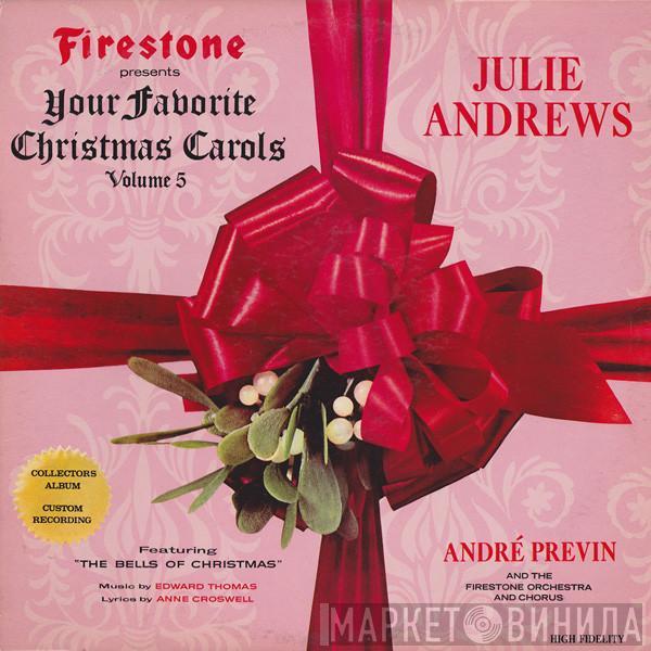 With Julie Andrews And André Previn  The Firestone Orchestra And Chorus  - Your Favorite Christmas Carols, Volume 5