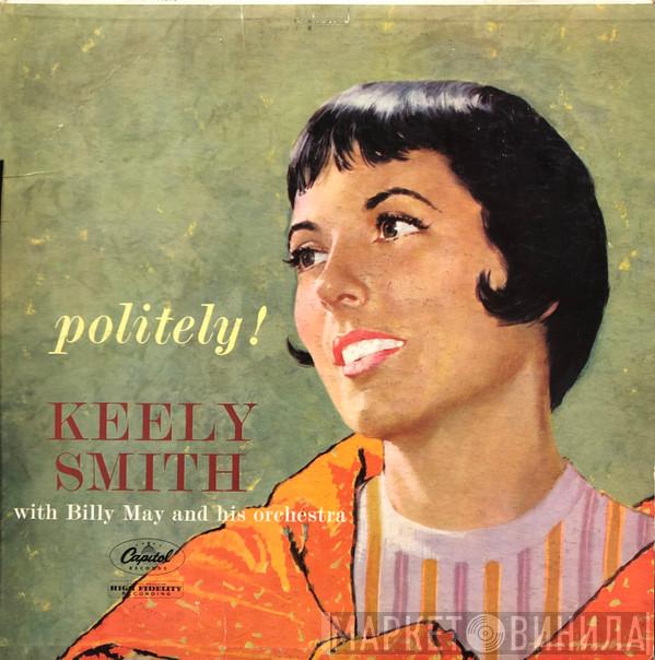 With Keely Smith  Billy May And His Orchestra  - Politely!