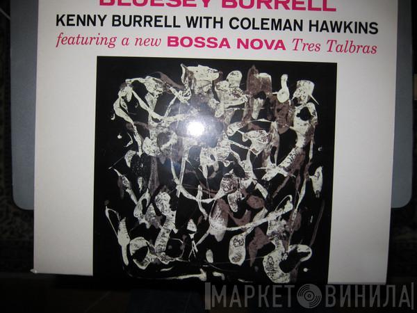 With Kenny Burrell  Coleman Hawkins  - Bluesey Burrell