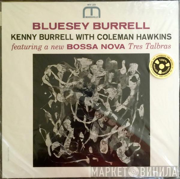 With Kenny Burrell  Coleman Hawkins  - Bluesey Burrell