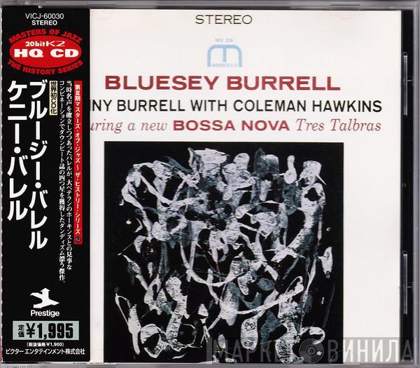 With Kenny Burrell  Coleman Hawkins  - Bluesey Burrell