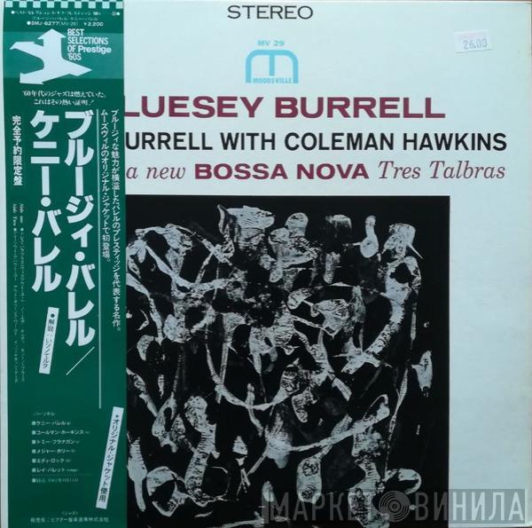 With Kenny Burrell  Coleman Hawkins  - Bluesey Burrell