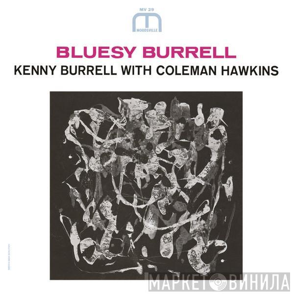 With Kenny Burrell  Coleman Hawkins  - Bluesy Burrell