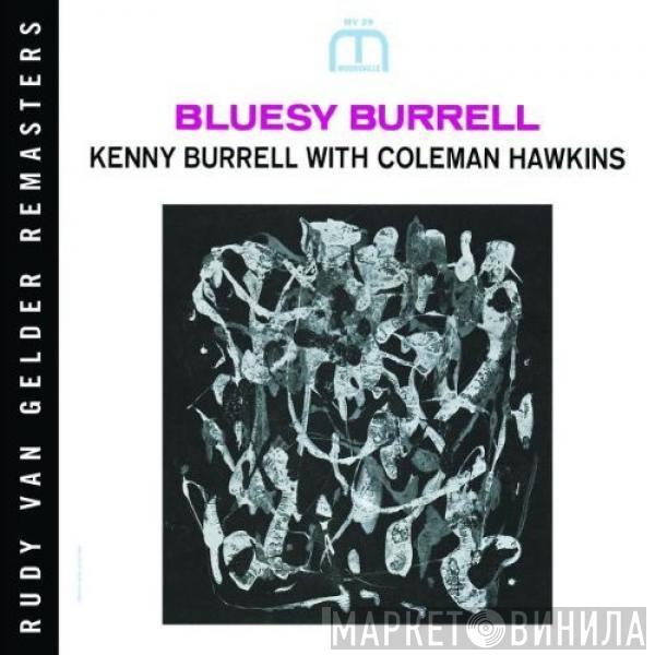 With Kenny Burrell  Coleman Hawkins  - Bluesy Burrell