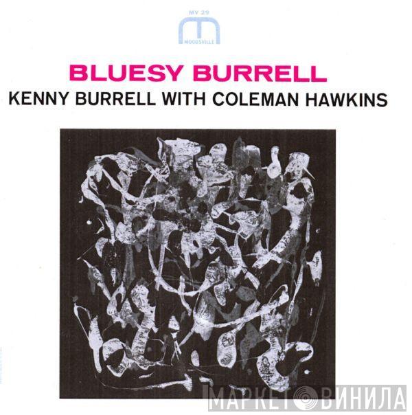 With Kenny Burrell  Coleman Hawkins  - Bluesy Burrell