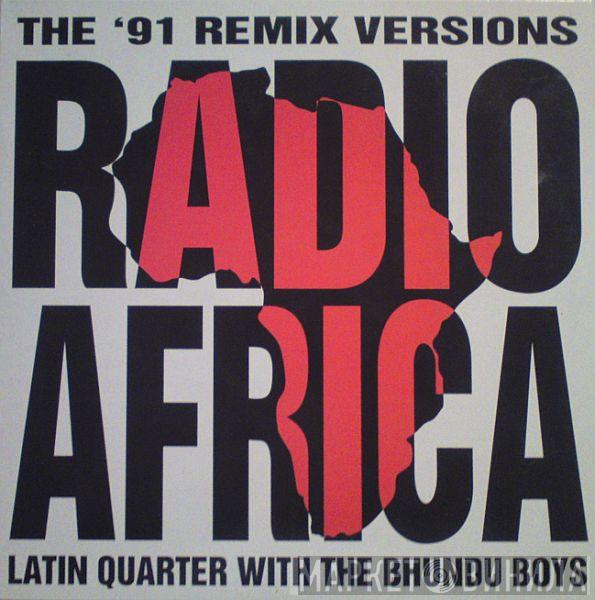 With Latin Quarter  Bhundu Boys  - Radio Africa (The '91 Remix Versions)