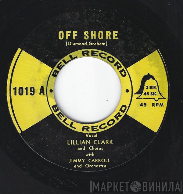 With Lillian Clark / Jimmy Carroll And His Orchestra And Artie Sanford With Terry Fell And The Fellers  Jimmy Carroll And His Orchestra  - Off Shore / Oh! My Papa