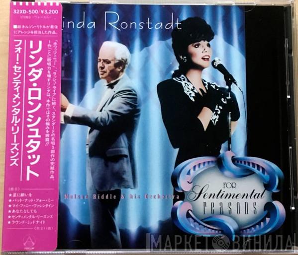 With Linda Ronstadt  Nelson Riddle And His Orchestra  - For Sentimental Reasons
