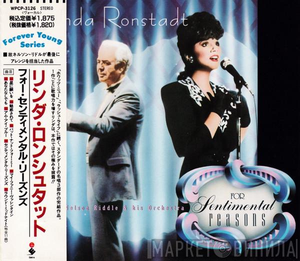 With Linda Ronstadt  Nelson Riddle And His Orchestra  - For Sentimental Reasons