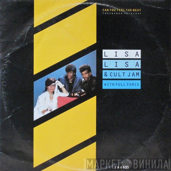 With Lisa Lisa & Cult Jam  Full Force  - Can You Feel The Beat (Extended Version)