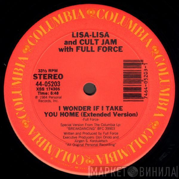 With Lisa Lisa & Cult Jam  Full Force  - I Wonder If I Take You Home