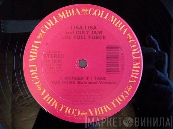 With Lisa Lisa & Cult Jam  Full Force  - I Wonder If I Take You Home