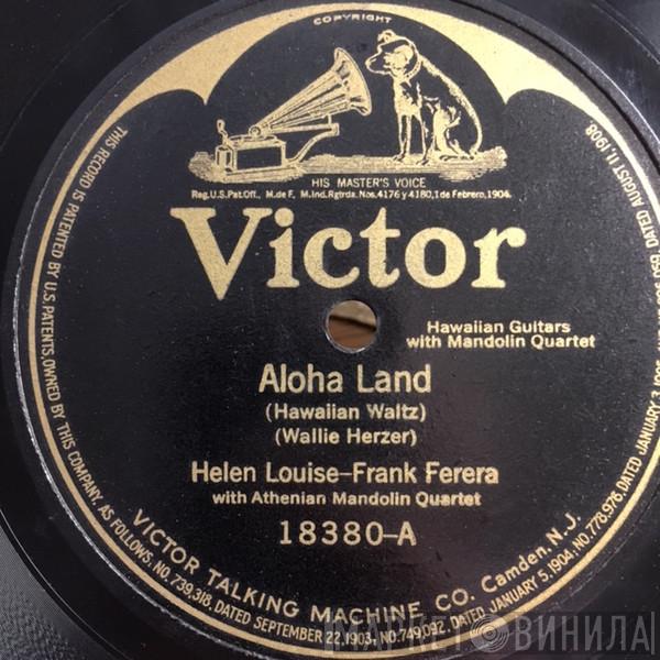 With Louise And Ferera  Athenian Mandolin Quartet  - Aloha Land / Hawaii I'm Lonesome For You